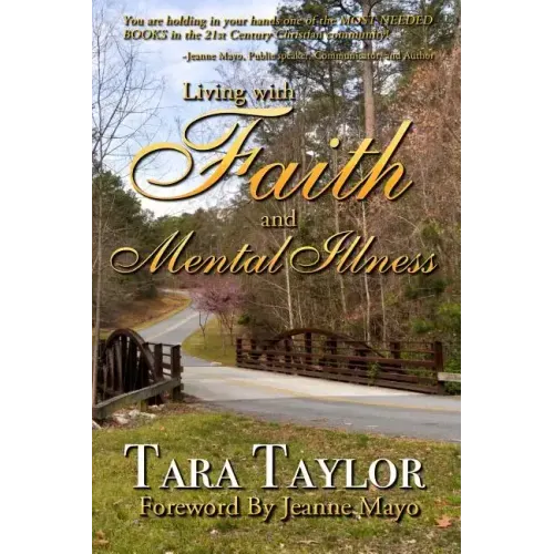 Living with Faith and Mental Illness