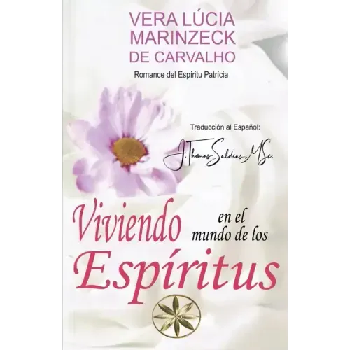 Viviendo en el Mundo de los Espíritus