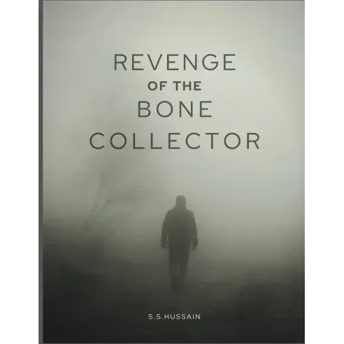 Revenge of The Bone Collector: Collector Back For Revenge