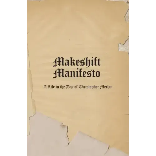 Makeshift Manifesto