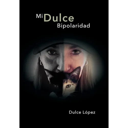 Mi Dulce Bipolaridad