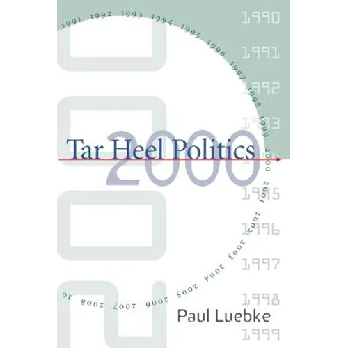 Tar Heel Politics 2000