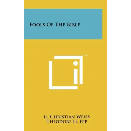 Fools Of The Bible