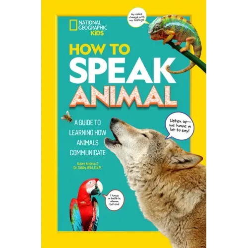 How to Speak Animal