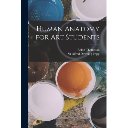 Human Anatomy for art Students