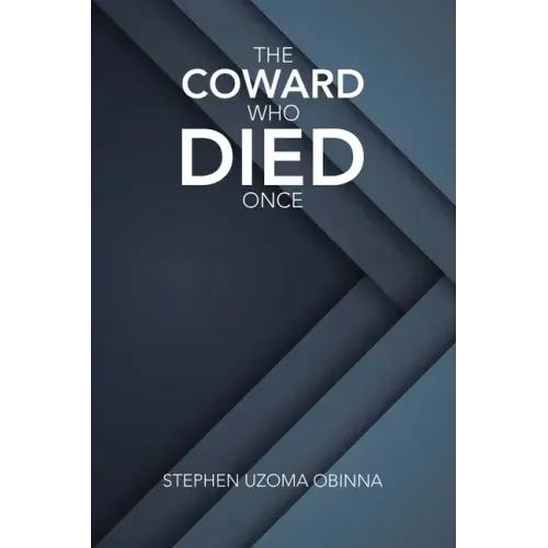 The Coward Who Died Once