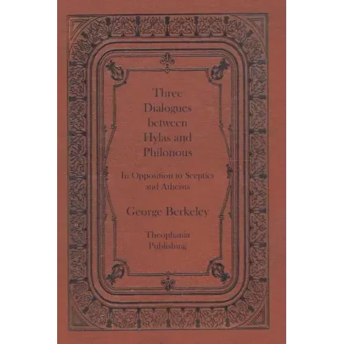 Three Dialogues between Hylas and Philonous