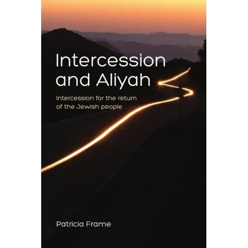 Intercession and Aliyah