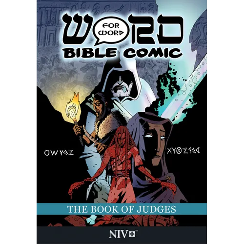 The Book of Judges: Word for Word Bible Comic: NIV Translation
