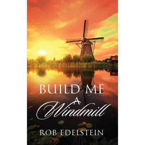 Build Me A Windmill