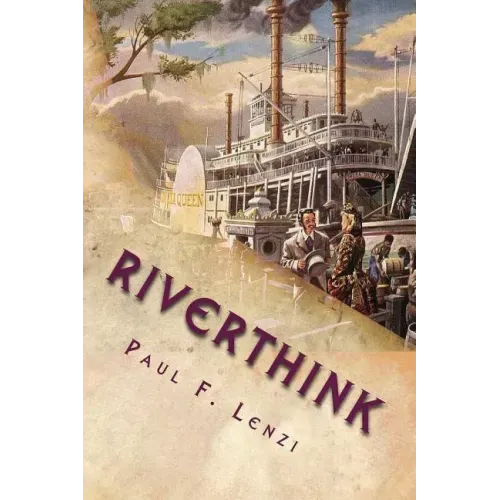 Riverthink: Haiku, Senryu & Tanka