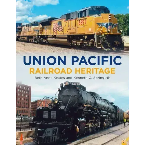 Union Pacific Railroad Heritage