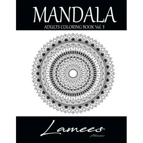 Mandala: Adults Coloring Book Vol.1