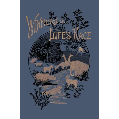 Winners in Life's Race (Yesterday's Classics)