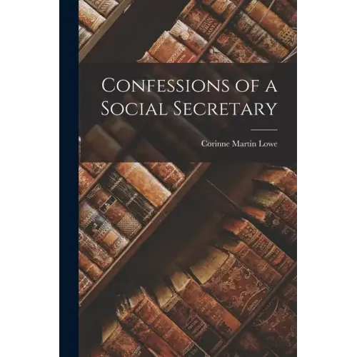 Confessions of a Social Secretary