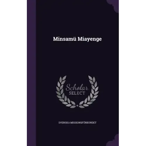 Minsamü Miayenge