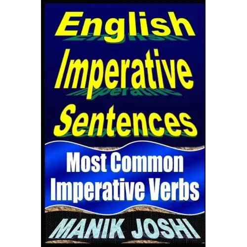 English Imperative Sentences: Most Common Imperative Verbs