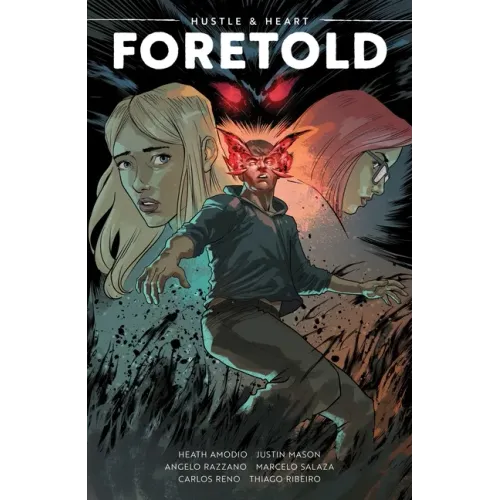 Hustle & Heart: Foretold