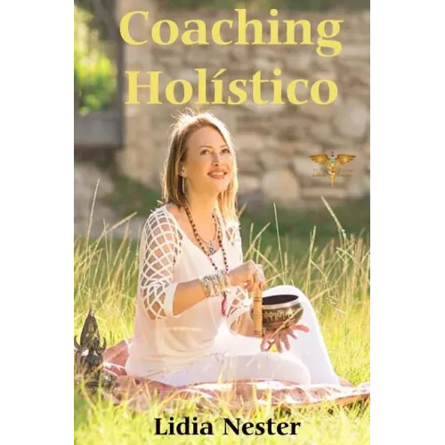 Coaching Holistico: Una visión integral de la salud