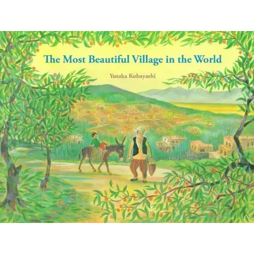 The Most Beautiful Village in the World