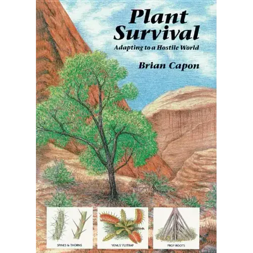 Plant Survival: Adapting to a Hostile World