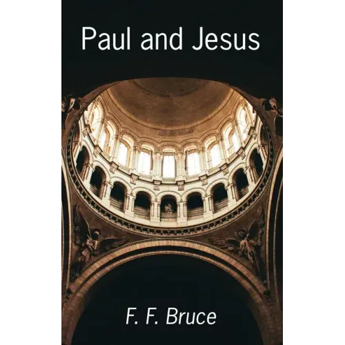 Paul and Jesus