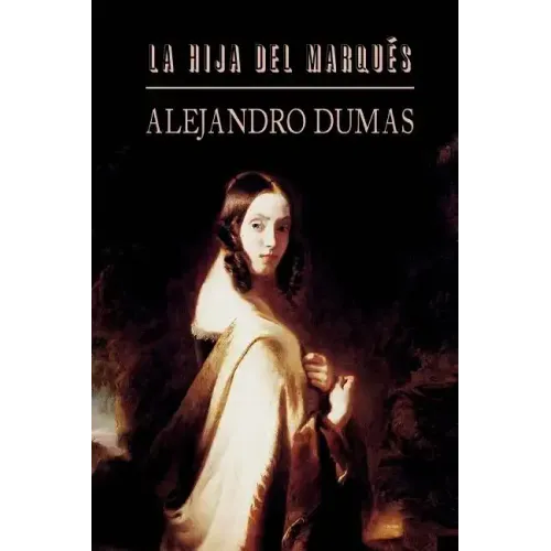 La hija del marqués