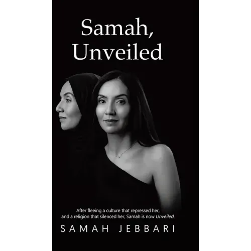 Samah, Unveiled