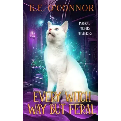 Every Witch Way but Feral