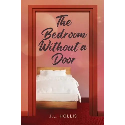 The Bedroom Without A Door
