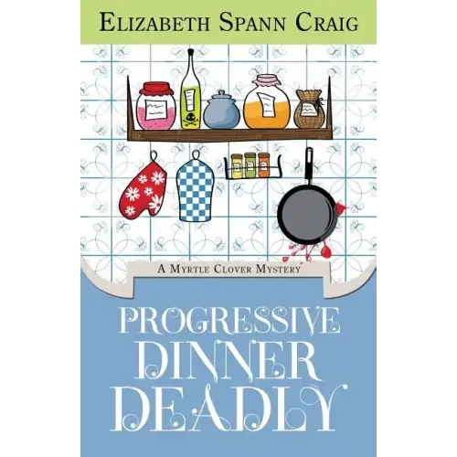 Progressive Dinner Deadly