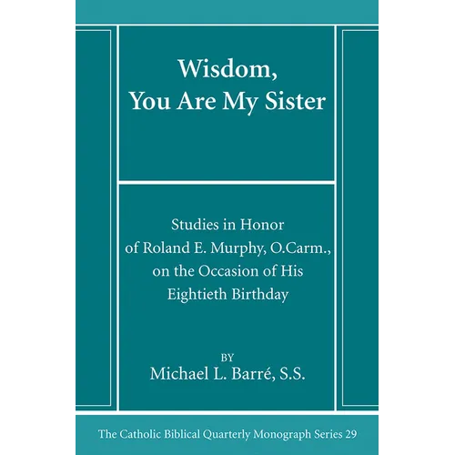 Wisdom, You Are My Sister