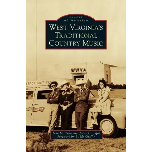 West Virginia's Traditional Country Music