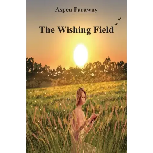 The Wishing Field