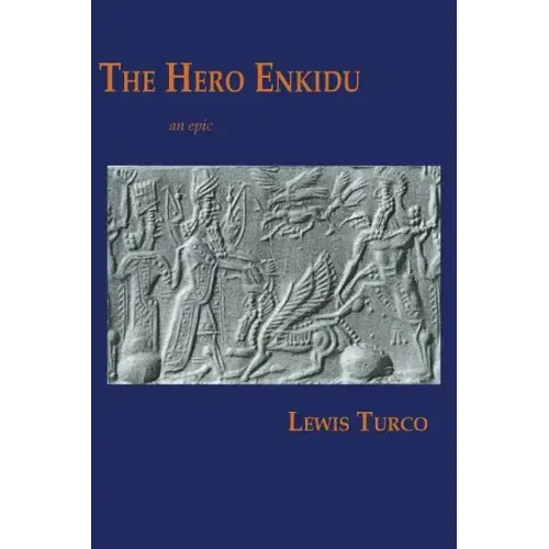 The Hero Enkidu