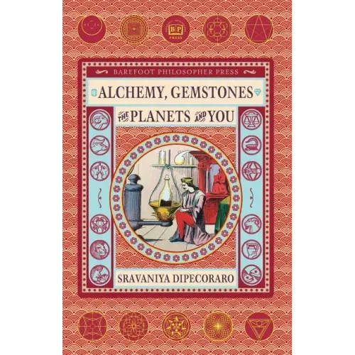 Alchemy, Gemstones, the Planets and You: Transformation and Transcendence