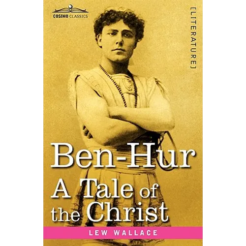 Ben-Hur: A Tale of the Christ