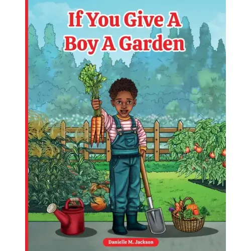If You Give a Boy a Garden