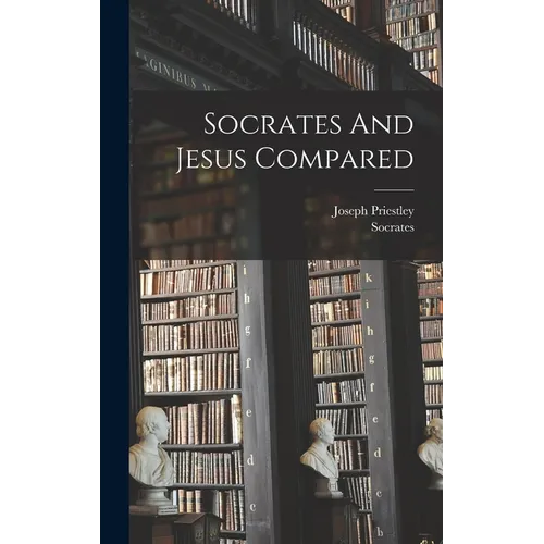 Socrates And Jesus Compared