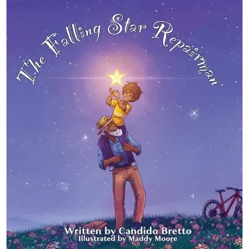 The Falling Star Repairman: An Imaginative Read-Aloud Tale of Heroes