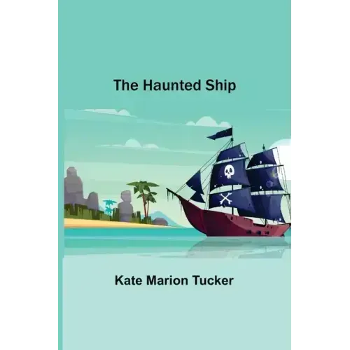 The Haunted Ship