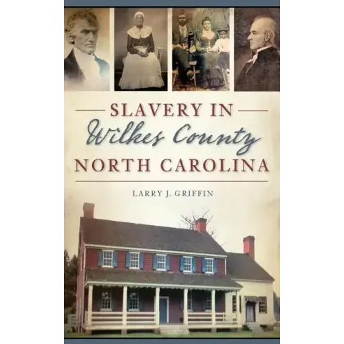 Slavery in Wilkes County, North Carolina