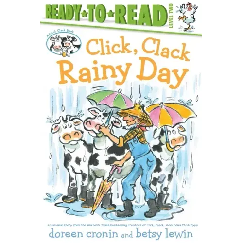 Click, Clack Rainy Day/Ready-To-Read Level 2