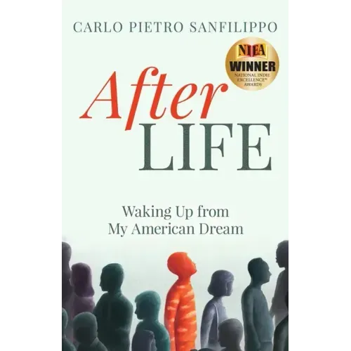 AfterLIFE: Waking Up from My American Dream