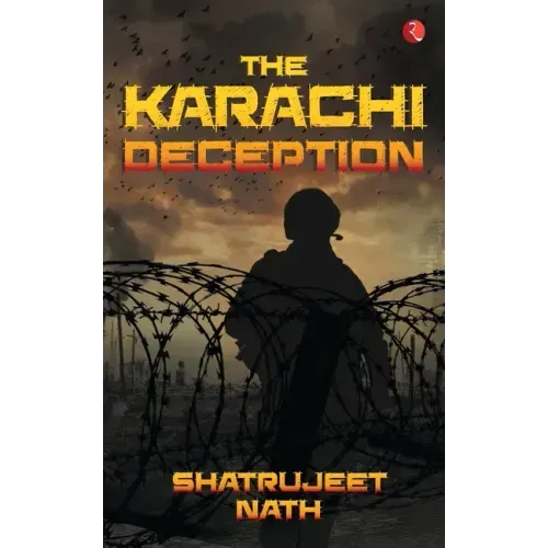 The Karachi Deception