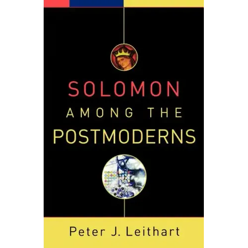 Solomon Among the Postmoderns