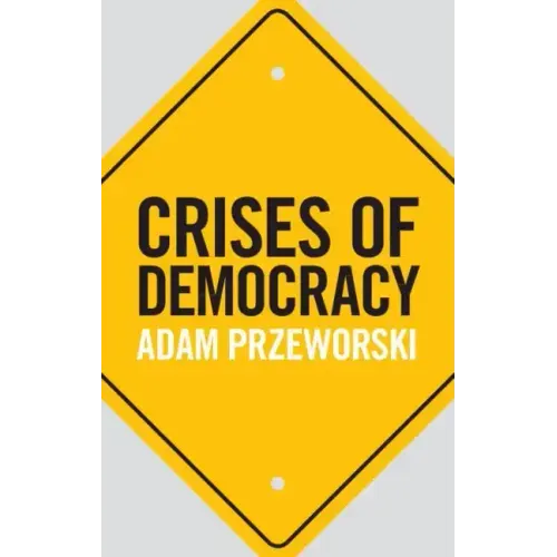 Crises of Democracy