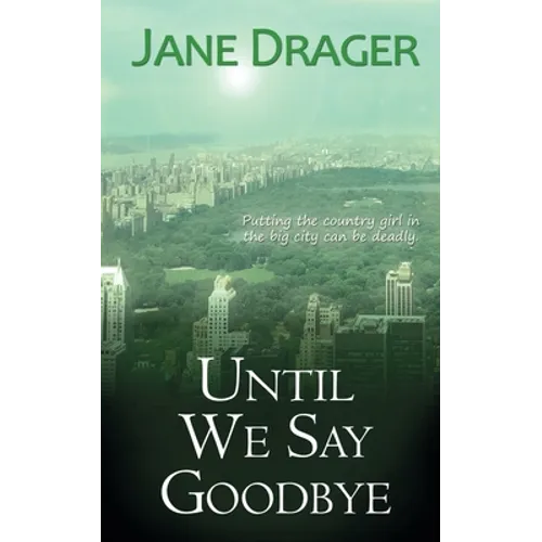 Until We Say Goodbye