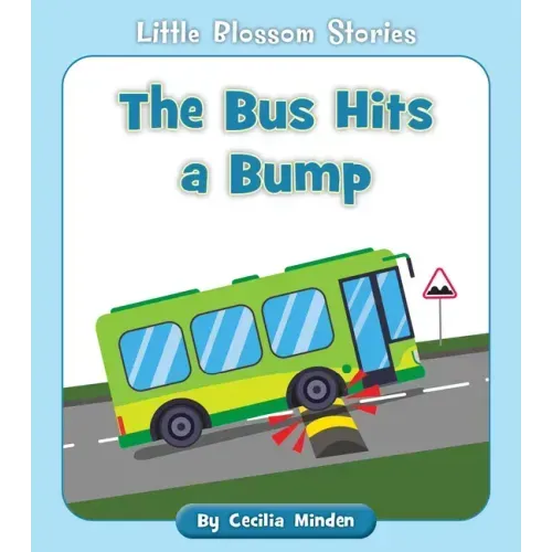 The Bus Hits a Bump