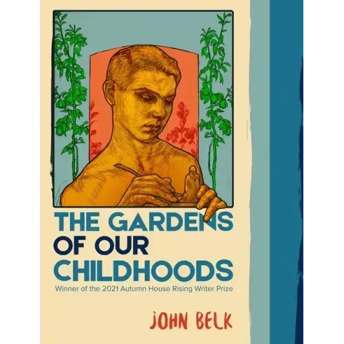 Gardens of Our Childhoods